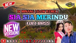 Download Lagu DJ SIA SIA MERINDU - AGUS AZMY OFFICIAL ❕ DJ MINANG ( SLOW REMIX ) ❕ FULL BASS TERBARU 2025 MP3 Download Lagu DJ SIA SIA MERINDU - AGUS AZMY OFFICIAL ❕ DJ MINANG ( SLOW REMIX ) ❕ FULL BASS TERBARU 2025 MP3