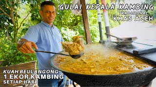 Pakai Bumbu Rahasia GULAI KEPALA KAMBING ACEH (Kuah Beulangong) Selalu Bikin Ketagihan