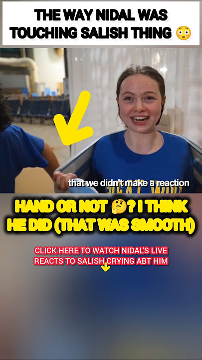 The WAY Nidal Wonder was TOUCHING Salish Matter?😳🥺#nalish #shorts #trending #viral #shortvideo #love