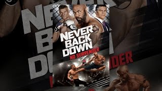 Never Back Down: No Surrender