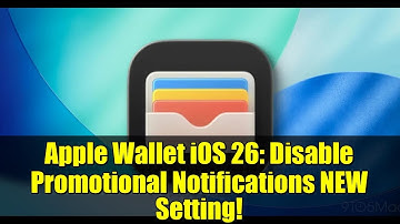 Apple Wallet iOS 26: Disable Promotional Notifications NEW Setting!