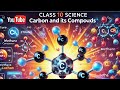 Class 10th_EM_SCIENCE_Carbon and its compounds #10standard #chemistry #carbon #science