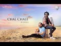 Chal Chale | The Aatman | Lakhan Khanna | Jax Jay | Woh lamhe | Cover