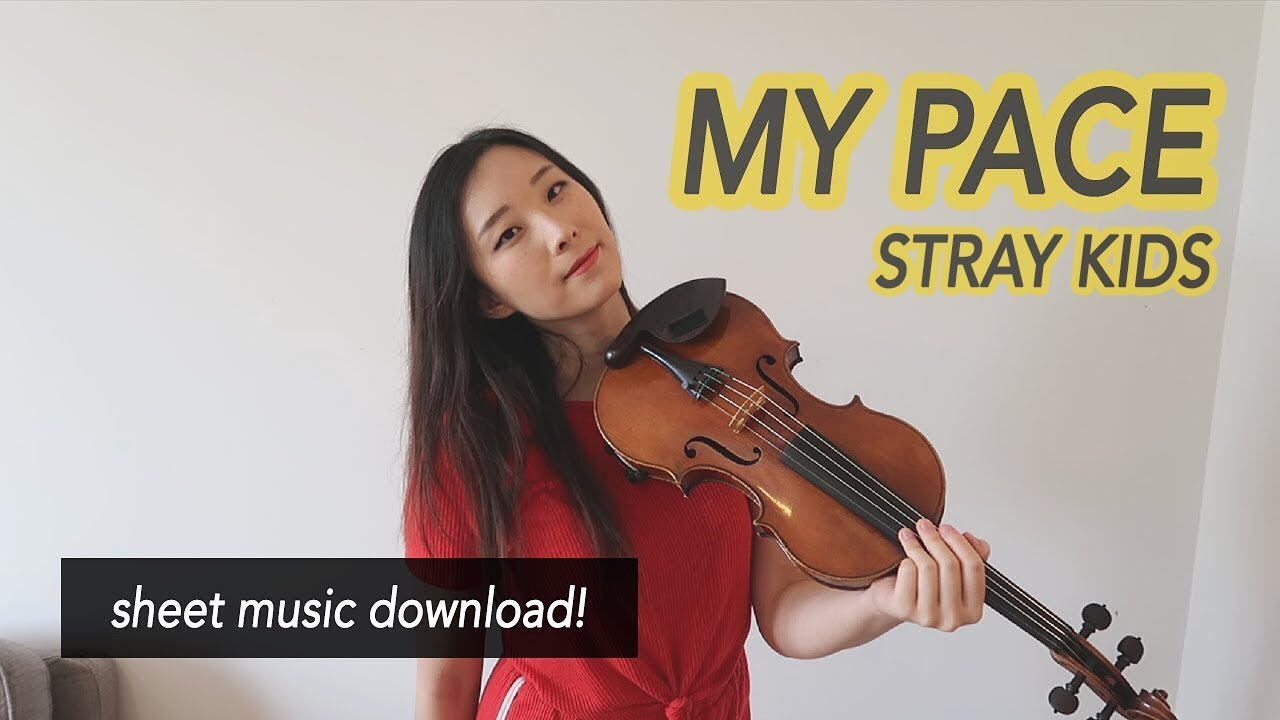 《My Pace》 Stray Kids (스트레이 키즈) Violin Cover (w/Sheet Music) YouTube