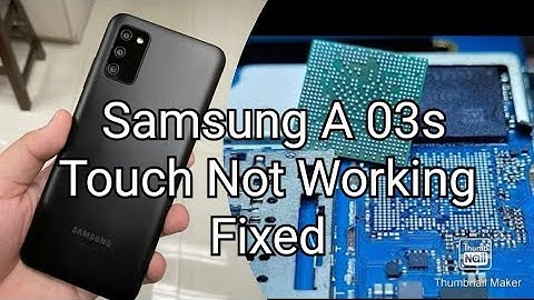 Samsung A03s Touch Not Working Easy To Fixed