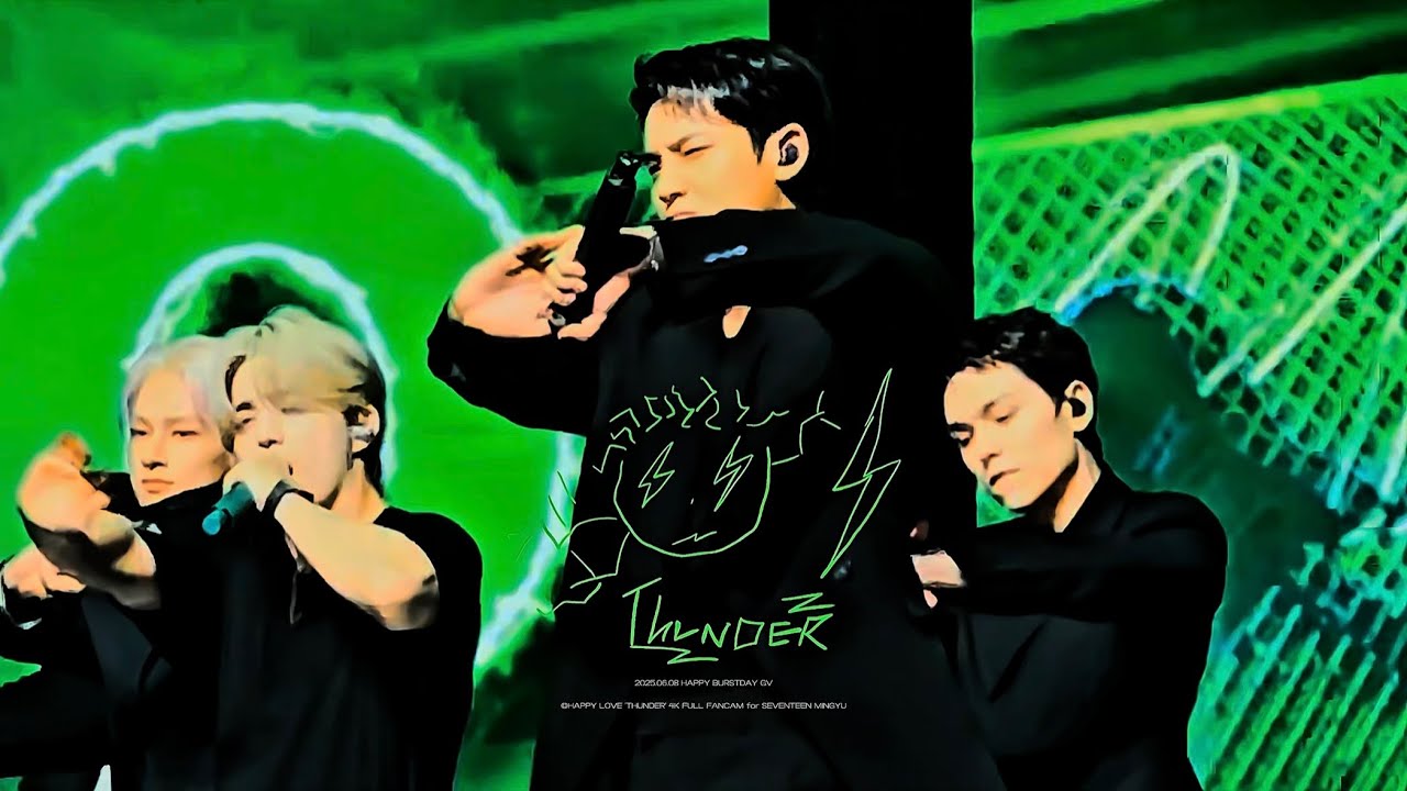 250608 HAPPY BURSTDAY GV ‘THUNDER’ - 세븐틴 민규 직캠 (SEVENTEEN MINGYU 4K FULL FANCAM) ©HAPPY LOVE