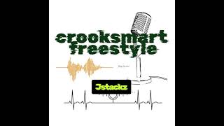 Jstackz - Crooksmart freestyle 