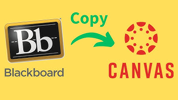 How to Copy a Course from Blackboard to Canvas