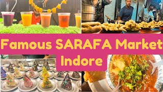 INDORE FAMOUS SARAFA NIGHT MARKET | Varieties of Tasty Street food at 1 place with reasonable price