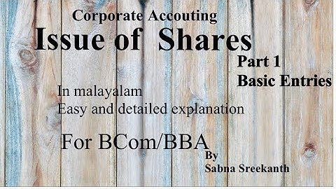 ~1~issue of share -corporate accounting  BCom& BBA