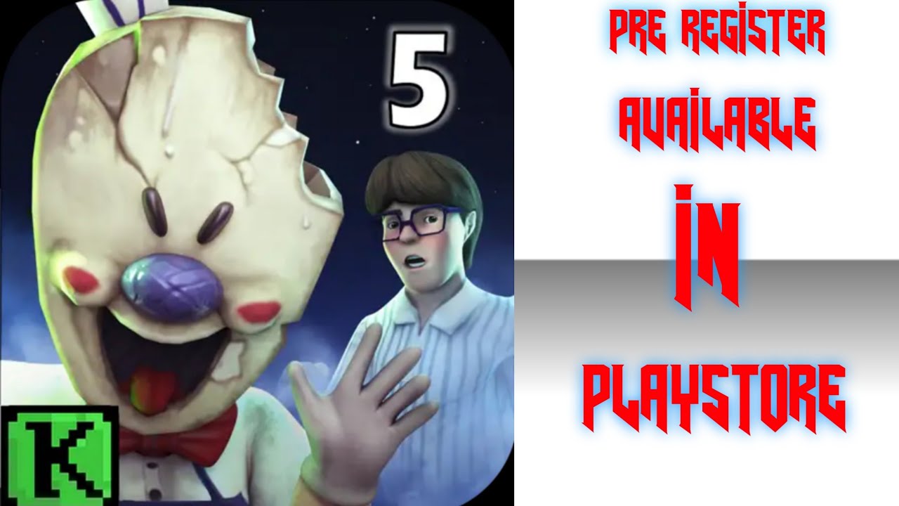 Ice Scream 5 Pre Registration Hogaya Chaalu