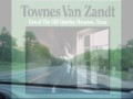 Townes Van Zandt - Nine Pound Hammer from ''live at The Old Quarter''