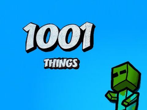 Minecraft : 1001 Things - 1001 THINGS ep 11 : 