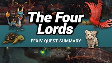 FFXIV The Four Lords Story - A Complete Quest Summary
