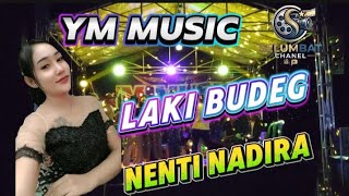 LAKI BUDEG(Nenti Nadira) Cover