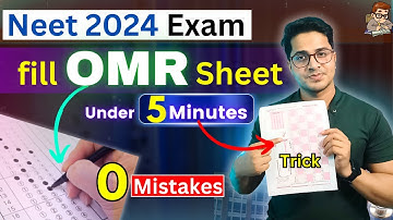 Fill OMR Sheet in 5 Min only in Neet 2024 Exam | Best & Fast Way to Fill OMR in Neet | OMR Strategy
