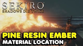Squire Guarantee Symptoms Sekiro - How To Get The Pine Resin Ember (Upgrade Material For Okinaga's  Flame Vent Tool) - YouTube