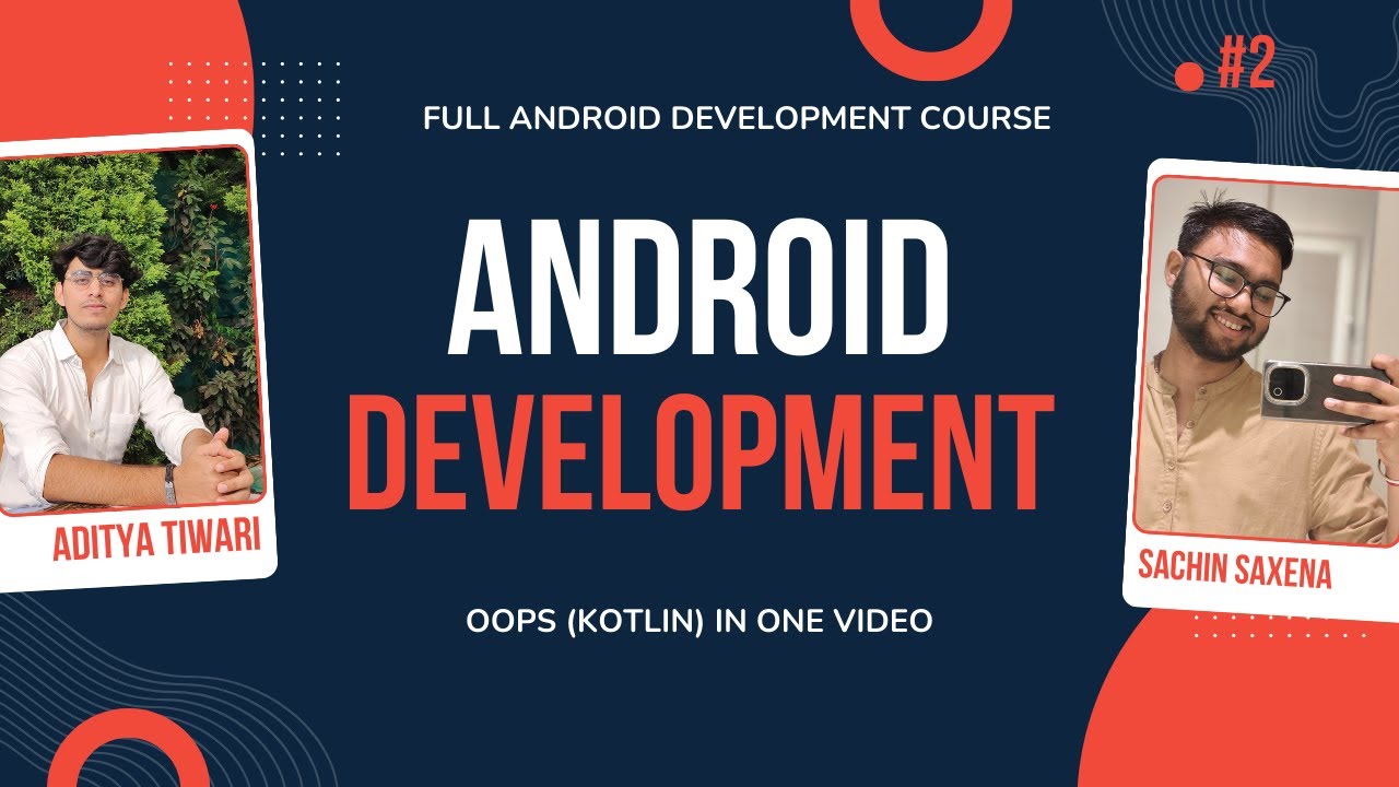 OOPS in Kotlin Explained | Object Oriented Programming Concepts with ...