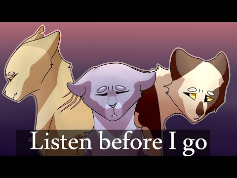 Listen before I go | OC PMV
