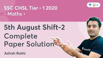 SSC CHSL Tier - 1 2020 | 5th August Shift-2 | Complete Paper Solution | Maths By Ashish Rathi