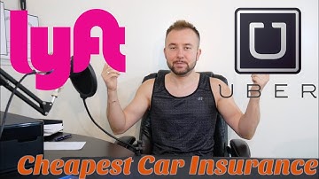 Cheapest Rideshare Car Insurance For Uber and Lyft Drivers