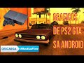 GRAFICOS DE PS2 GRAND THEFT AUTO SAN ANDREAS ANDROID!!!