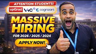 Upgrad, Cognizant, V4C massive Hiring | Batch 2026/25/24 | Btech/MCA/MSC