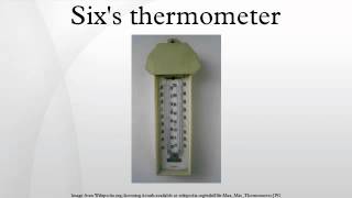 Six's thermometer