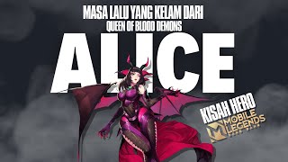 Kisah Alice, Sang Iblis yang Haus Kekuatan | Mobile Legends Story