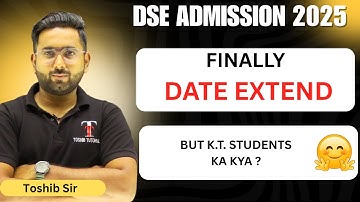 Direct Second Year Engineering Date Extend 🔥 | TOSHIB TUTORIALS