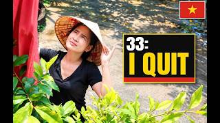 I Quit My Job at 33 With 3 Kids. Was I Crazy  |  Real Life Vietnam