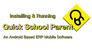 Step by Step guidance Installing & Running Quick School Parent App | Android-based school ERP App |