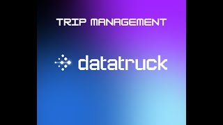 Trip Management in Datatruck: Change Drivers, Trucks, Trailers & Adjust Pay