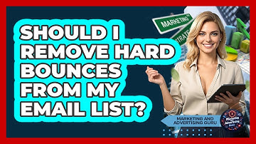 Should I Remove Hard Bounces From My Email List?