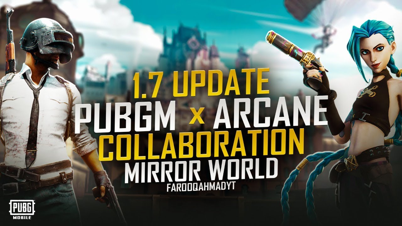 Совместная работа PUBG MOBILE и ARCANE | Новое обновление Mirror World 1.7