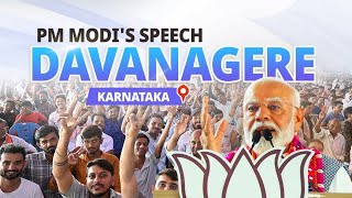 PM Modi addresses a public meeting in Davanagere, Karnataka