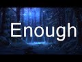 CRIMASON - Enough  | 15p Lyrics/Letra
