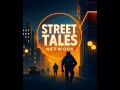 Street Tales Volume One