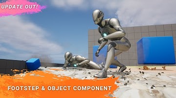 Update 1.5 - Tutorial - UE Footstep Sound Component