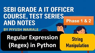 Regular Expression in Python | Regex | SEBI GRADE A IT OFFICER Exam 2026 | Phase 1 and Phase 2 #sebi