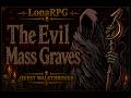 The Evil Mass Graves QUEST WALKTHROUGH - LonaRPG