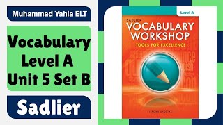 Sadlier Vocabulary Level A Unit 5 Set B