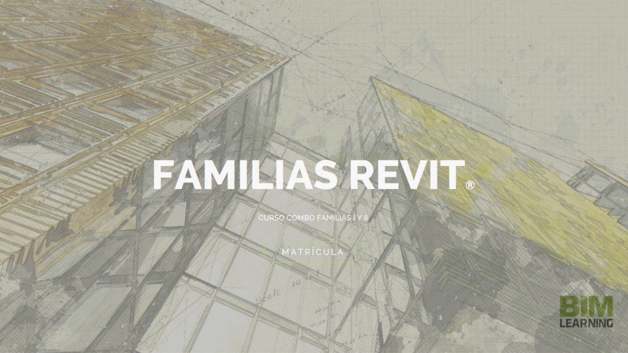Curso de Familias para Revit de BIMlearning