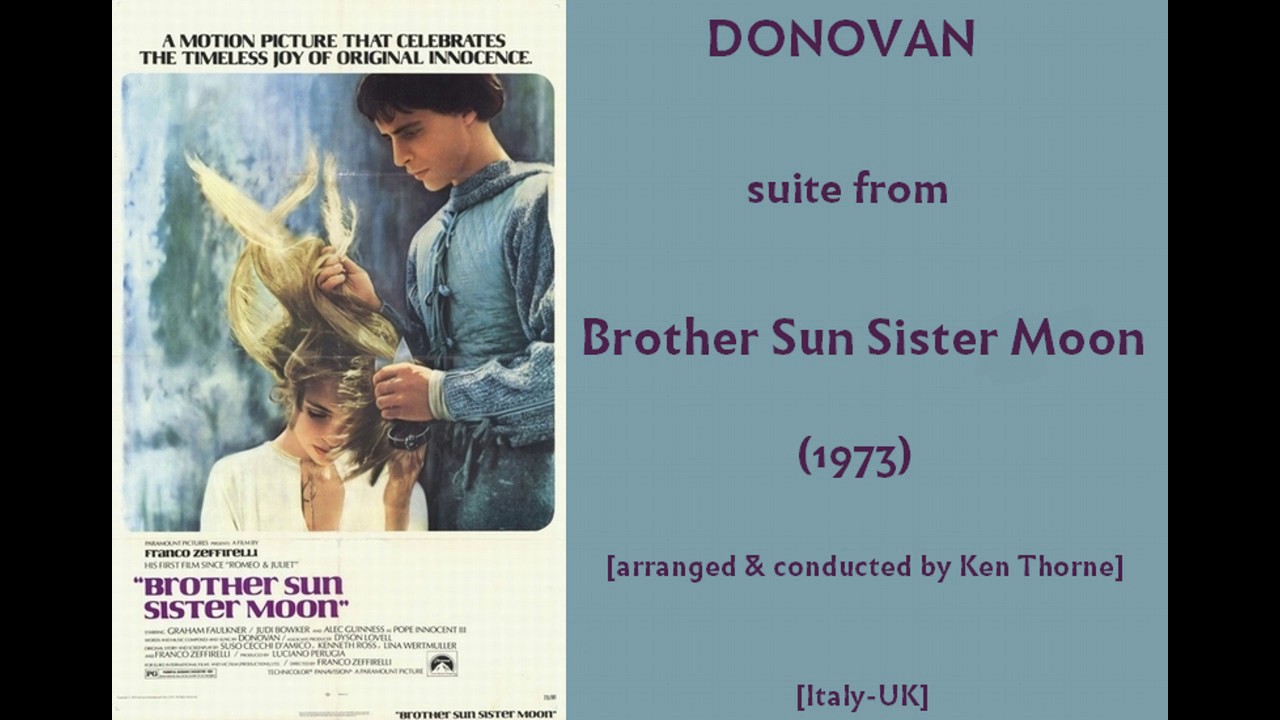 Donovan: suite from Brother Sun, Sister Moon (1972) [arr. Ken