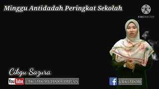 PESAN CIKGU ZURA - PANTUN ENAM JAHANAM (MINGGU ANTI DADAH)