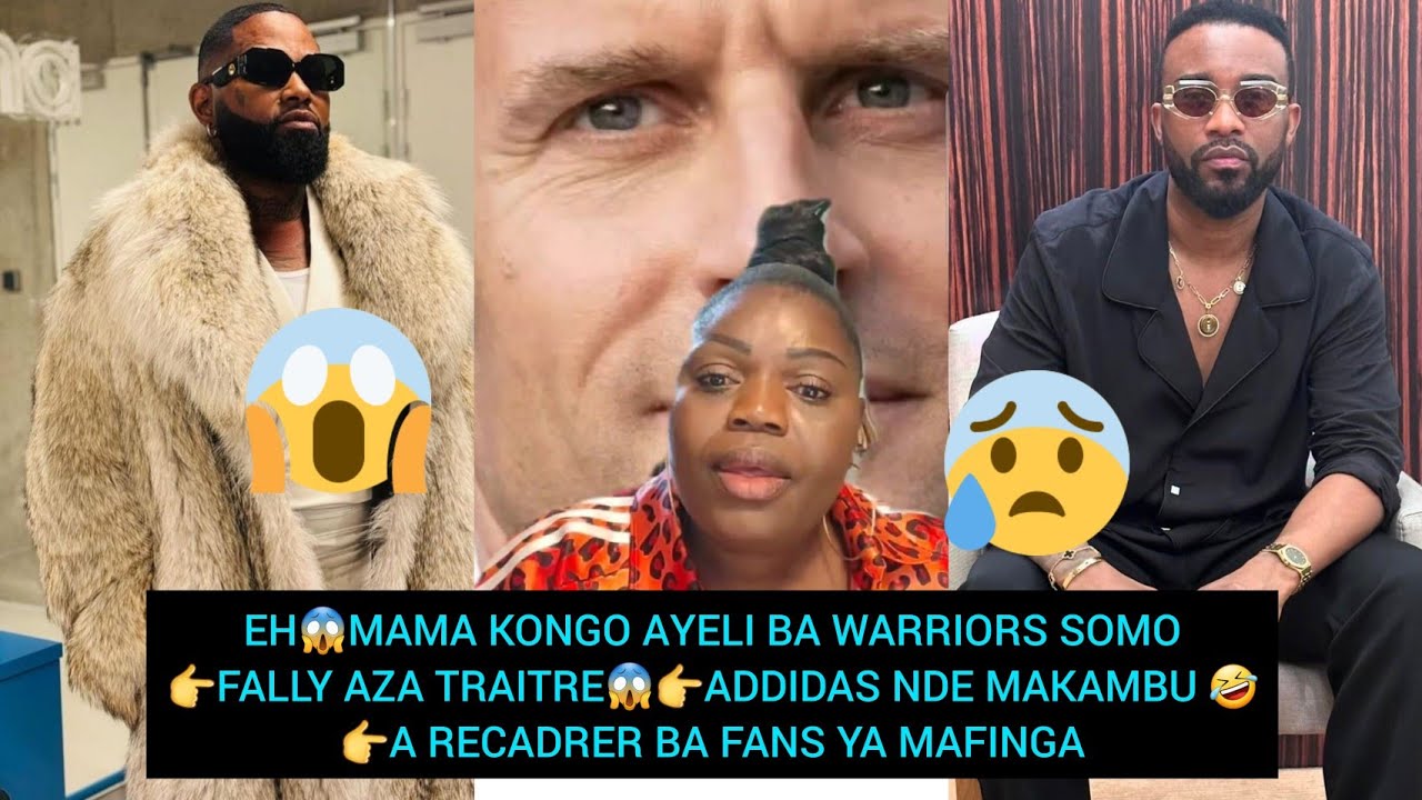 EHMAMA KONGO AYELI BA WARRIORS SOMOFALLY AZA TRAITREADDIDAS NDE MAKAMBU A RECADRER BA FANS