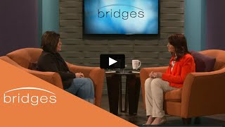 Bridges with Heather Young