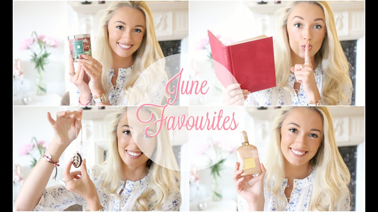 June Beauty, Fashion & Lifestyle Favourites!   Fashion Mumblr