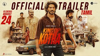 King of Kotha Tamil Trailer | Dulquer Salmaan | Abhilash Joshiy | Jakes Bejoy | August 24th