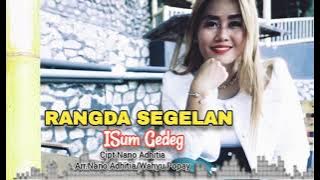 RANGDA SEGELAN |Voc.Isum Gedeg | Cipt.Nano Adhitia/Arr.Nano Adhitia/Wahyu Popay